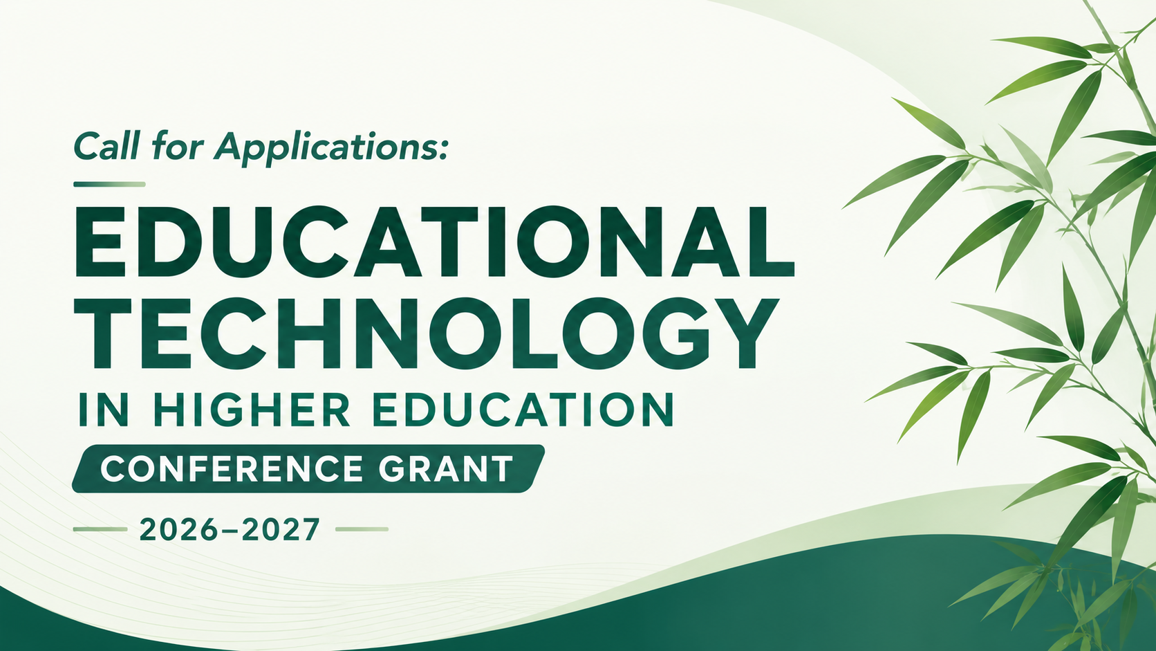 2026-2027 Education Technology in Higher Education Conferences Grant ...